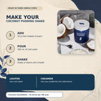 How to prepare Coconut Pudding protein powder shake with 50 g powder and 300 mL cold water