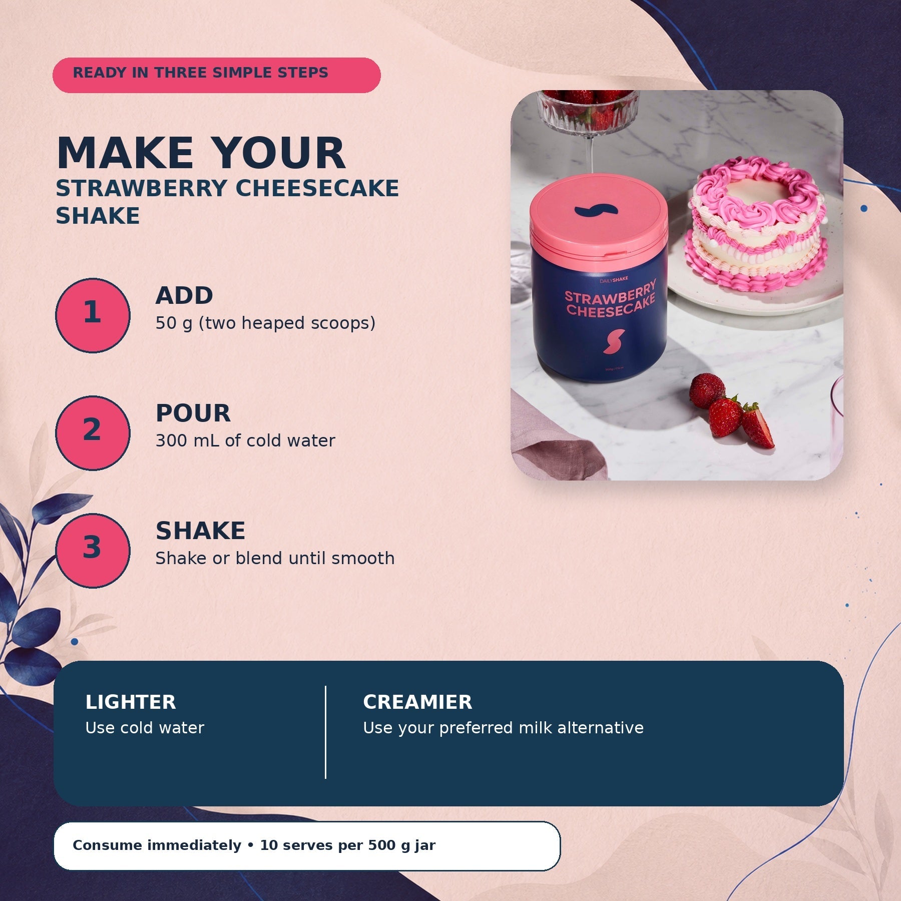 How to prepare Strawberry Cheesecake protein powder shake with 50 g powder and 300 mL cold water